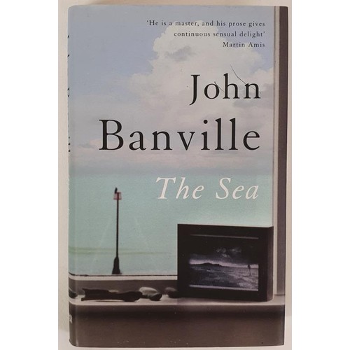 175 - John Banville – The Sea. First UK Edition, First Printing. This true first edition, first prin... 