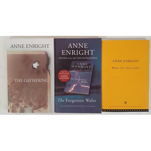 202 - Anne Enright – The Gathering., published 2007. What are you like? published 2000. The Forgotte... 