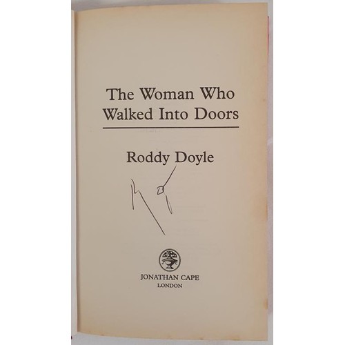 257 - Roddy Doyle: The Woman who walked into Doors, signed first edition, first print HB, Cape 1996