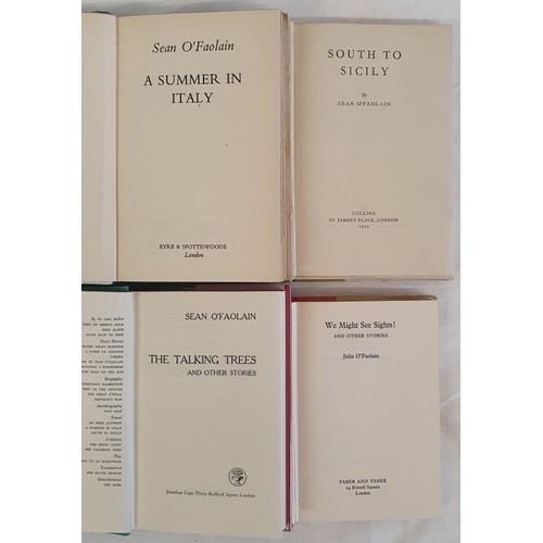 259 - Sean O' Faolain X 3 Titles: The Talking Trees, 1971. 1 st Ed. HB, DJ; South to Sicily, 1953, 1 st Ed... 