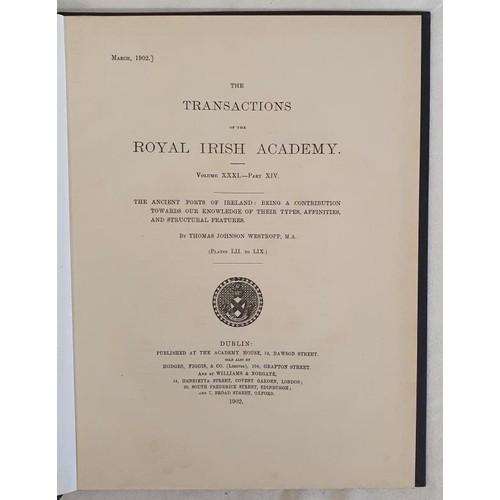 275 - T J Westropp, Transactions of the RIA, 1902, The Ancient Forts of Ireland, c160 pages of text, diagr... 