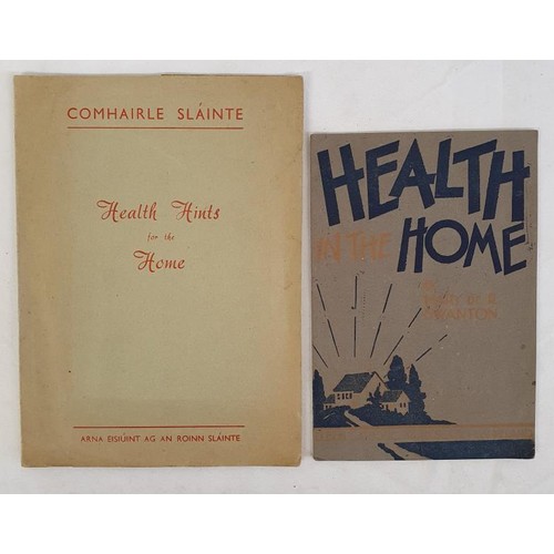 308 - Health Hints for the Home, an 8 pamphlet publication issued by the Dept of Health, in the c 1930's. ... 