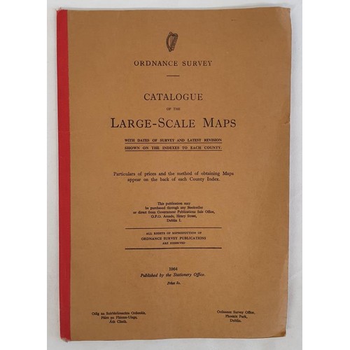 318 - Ordnance Survey: Catalogue of the Large-scale Maps: With Dates of Survey and Latest Revision Shown o... 