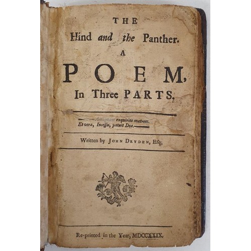 320 - Dryden, John and others; The Hind and the Panther, a Poem in Three Parts, bound with Cutter of Colem... 