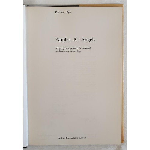 348 - Apples & Angels by Patrick Pye. . Pages from an artist's notebook with twenty-one etchings. Limi... 