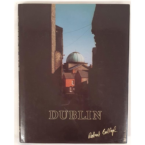 368 - Robert Ballagh – DUBLIN. Published. By Ward River Press, Dublin 1989. First Edition. First pri... 