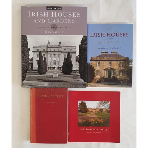 411 - Irish Houses and Gardens: From the Archives of Country Life O'Reilly, Sean Published by Aurum Press,... 