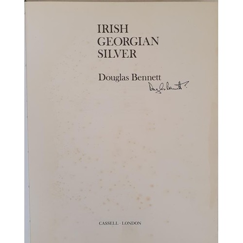 412 - [signed copy] Irish Georgian silver by Douglas Bennett. Cassell. 1972. very good. dj. large format. ... 