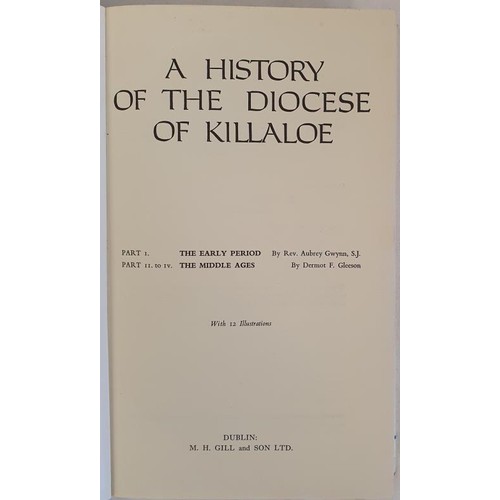 419 - A History of the Diocese of Killaloe. Early Period by Aubrey Glynn and Middle Ages by Dermot Gleeson... 