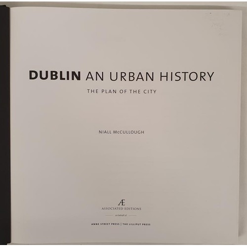 451A - Niall McCullough - Dublin an Urban History: The Plan of the City. Published by Associated Editions D... 