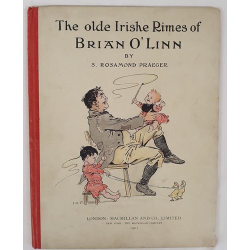 473 - S.Rosamond Praeger - The Olde Irishe Rimes of Brian O'Linn. Published 1901. First Edition, First Pri... 