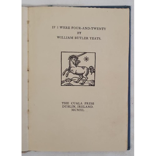 480 - Irish Interest: If I Were Four-And-Twenty by William Butler Yeats. 191 of 450.1st Ed .The Cuala Pres... 