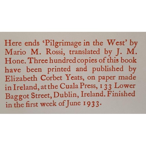 486 - Irish Interest: Pilgrimage In The West: By Mario M Rossi. Translated By J M Hone. Ed of 300. 1933 Th... 