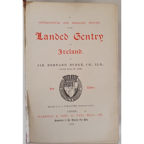 496 - Burke's Landed Gentry of Ireland - A Genealogical and Heraldic History. [Sir Bernard Burke] London: ... 