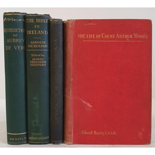 500 - Recollections of Aubrey De Vere Arnold. 1897; Life of Count Arthur Moore from materials supplied by ... 