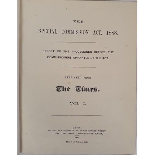 586 - The Parnell Commission; The Special Commission Act, 1888. Report of the proceedings before the Commi... 