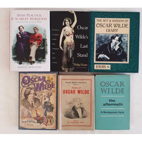 597 - Oscar Wilde: Oscar Wilde's Last Stand by Philip Hoare 1st Ed; Oscar Wilde Discovers America by Louis... 