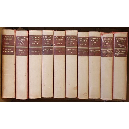 605 - The Works of Thomas Paine, complete in ten volumes. No. 25 of 350 limited edition of this special De... 