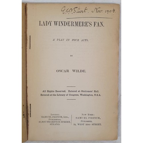 64A - Oscar Wilde. Lady Windermere's Fan - A Play in Four Acts. London. 1904 with scarce tipped in typed n... 