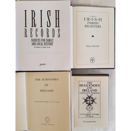 2 - The Huguenots in Ireland. 1987. Limited edition; The Surnames of Ireland by MacLysaght 1969; Irish R... 
