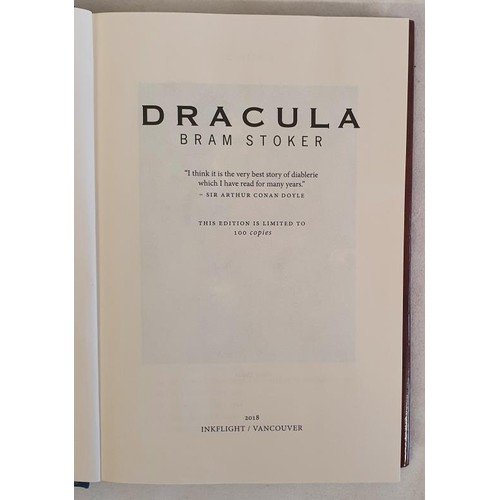22 - Bram Stoker - Dracula (100 Copy Limited Edition), published 2018. First Edition THUS, First Printing... 