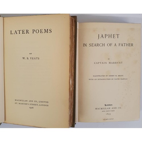 76 - W. B. Yeats. Later Poems. 1926 and Captain Marryat. In Search of a Father. 1895. 1st. Illustrated Or... 