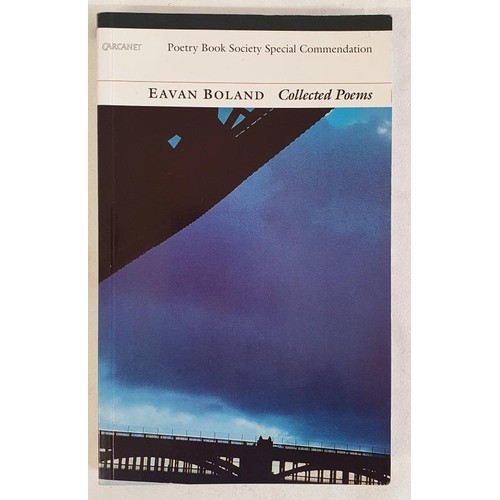 115 - Eavan Boland – Collected Poems, published 1995. First UK Edition, First Printing. A paperback ... 