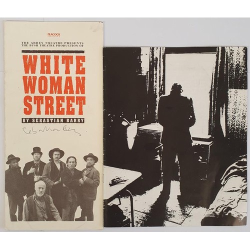 127 - Sebastian Barry - WHITE WOMAN STREET, published 1992 by Peacock/The Abbey Theatre. First Night Playb... 