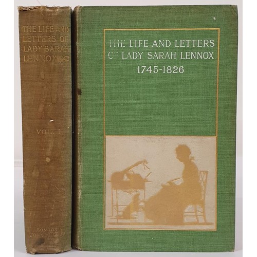 139 - The Life and Letters of Lady Sarah Lennox 1745-1886. 1902. 2 volumes, 1st Original decorative cloth.... 