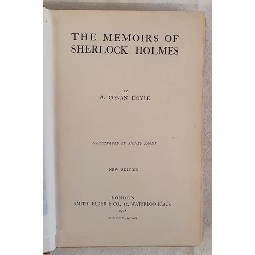 143 - Arthur Conan Doyle – The Memoirs of Sherlock Holmes, published 1908 by Smith, Elder & Co. ... 