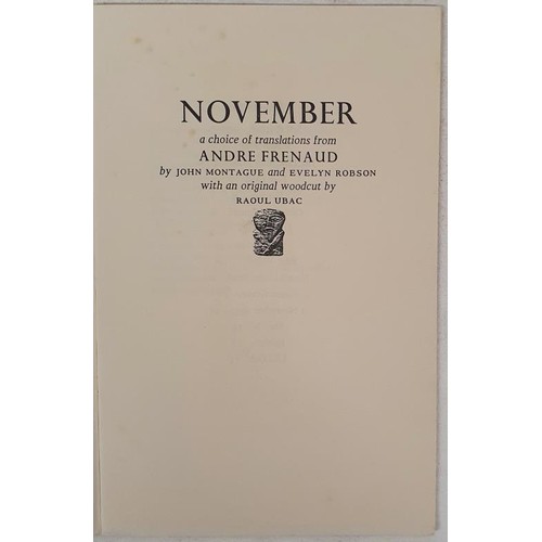 150 - John Montague; November, signed first edition, first print with an original Woodcut by Raoul Ubac, G... 