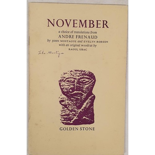 150 - John Montague; November, signed first edition, first print with an original Woodcut by Raoul Ubac, G... 