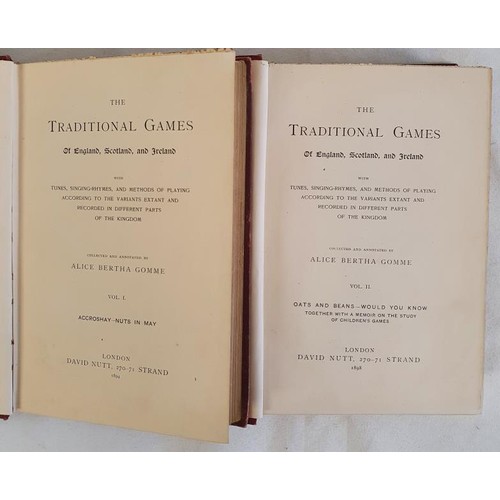 152 - Alice Bertha Gomme - The Traditional Games of England, Scotland, and Ireland. Published 1898. First ... 