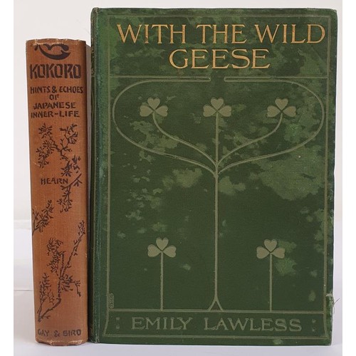 154 - Lafcadio Hearn. Kokora - Hints Echoes of Japanese Inner Life. 1905 and Emily Lawless. With The Wild ... 