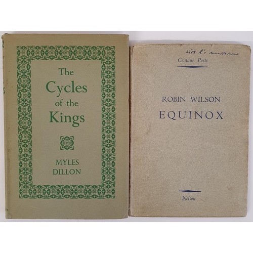 155 - Myles Dillon. The Cycles of the Kings. 1946 1st. Attractive d.j. and Robin Wilson. Equinox. 1937. 1s... 