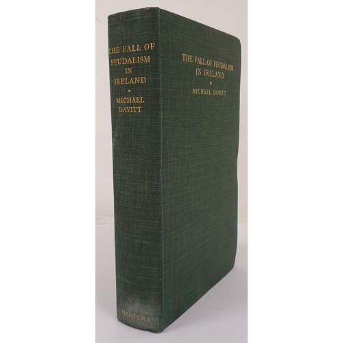 161 - Michael Davitt. The Fall of Feudalism in Ireland or The Story of the Lang League Revolution. 1904. G... 