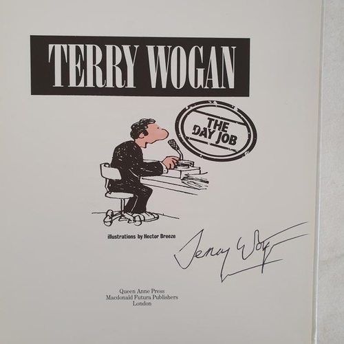 163 - Irish, All SIGNED: Terry Wogan -The Day Job, 1st Ed: Why The Moon Travels by Oein DeBhairduin; Impri... 