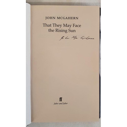 170 - John McGahern - THAT THEY MAY FACE THE RISING SUN, published 2002. First UK Edition, First Printing.... 