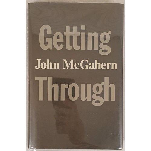 174 - John McGahern; Getting Through, first edition, first print HB, Faber 1978