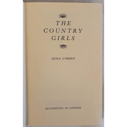 248 - Edna O’Brien; The Country Girls, first edition, first print, HB, signed bookplate, Hutchinson ... 