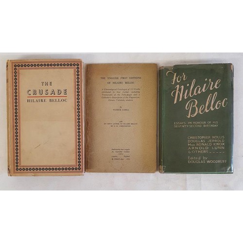 255 - Hilaire Belloc – The Crusade, Published 1937. First UK Edition, First Printing. In Original Ja... 