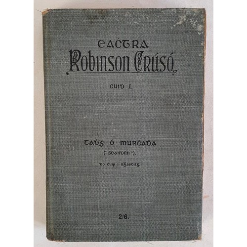 285 - Eachtra Robinson Crúsó (Robinson Crusoe) - Daniel Defoe; Ó Murchadha, Tadhg (