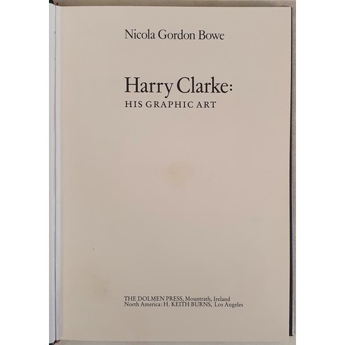 330 - [Deluxe edition limited to 250 signed and numbered copies] Harry Clarke: his Graphic Art. Nicola Gor... 