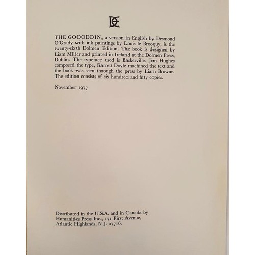 333 - Ink Paintings by Louis Le Brocquy. The Gododdin by Desmond O'Grady. Dolmen Press. Edition XXVI. 1977... 