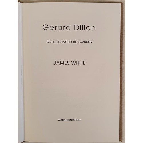 334 - [Limited Edition of 100 Copies], Gerard Dillon. An Illustrated Biography by James White. Wolfhound P... 