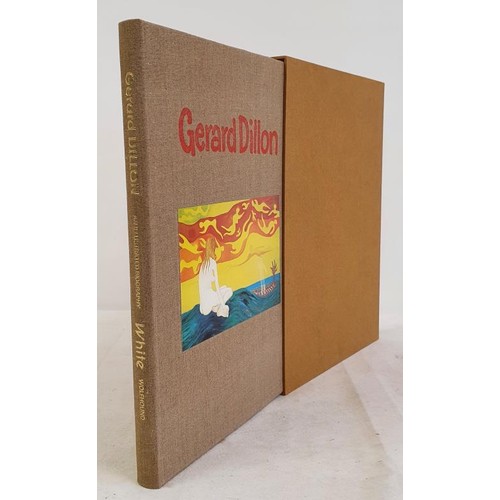 334 - [Limited Edition of 100 Copies], Gerard Dillon. An Illustrated Biography by James White. Wolfhound P... 