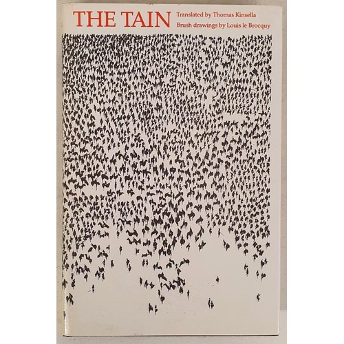 336 - The Táin Translated by Thomas Kinsella. Brush Drawings by Louis le Brocquy. The Dolmen Press.... 