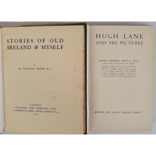 341 - Sir William Orpen. Stories of Old Ireland and Myself. 1924. 1st. Illustrated and Thomas Bodkin. Hugh... 