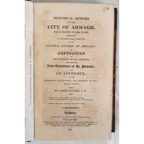 368 - Historical Memoirs of the City of Armagh: For a Period of 1373 Years by James Stuart. Newry, Alexand... 