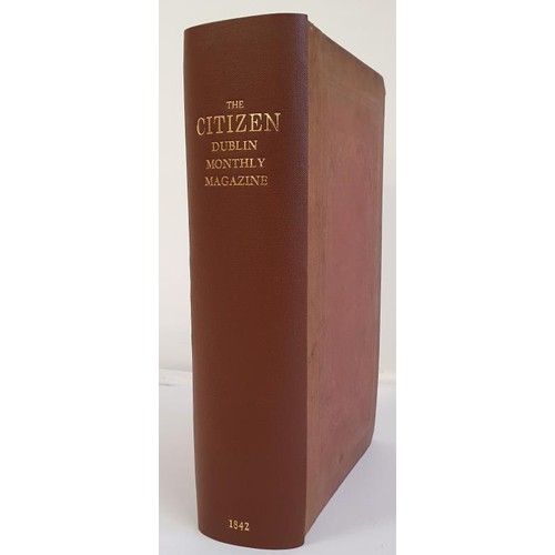 383 - The Citizen or Dublin Monthly Magazine with contributions from eminent and including the Native Musi... 